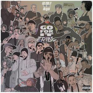 GOFORIT (feat. Stitch, Vimbai Mango, Samosa Singh, Lil' Nate, Stu Brootal, Mercutio the Bard, Man Like Joe, Kyreece, BIGVHS, RODSUIT, BP MC, Nirobi, S.U.V & C Driz)
