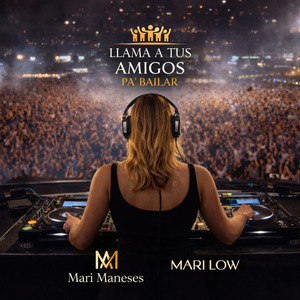 Llama a Tus Amigos Pa’ Bailar