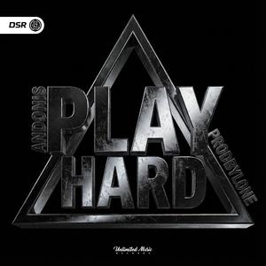 PLAY HARD (HARDSTYLE)