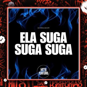 Ela Suga Suga Suga