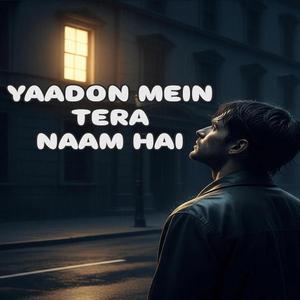 Yaadon Mein Tera Naam Hai (feat. SK)