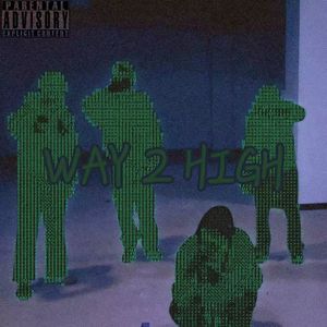 Way 2 High