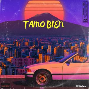 Tamo Bien