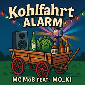 Kohlfahrt Alarm (feat. Mo_KI)