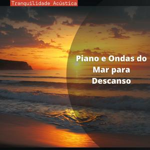 O Entardecer (Com Ondas do Mar)