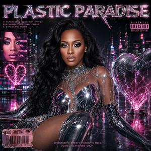 PLASTIC PARADISE