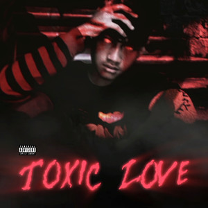 Toxic Love