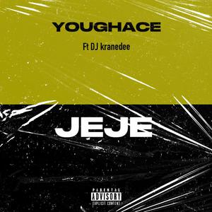 JEJE (feat. DJ Kranedee)