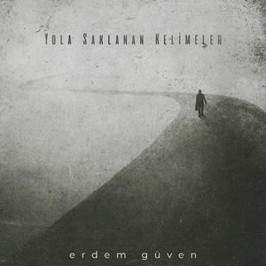 Yola Saklanan Kelimeler