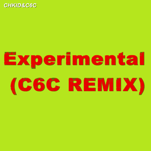 Experimental(C6C Remix)