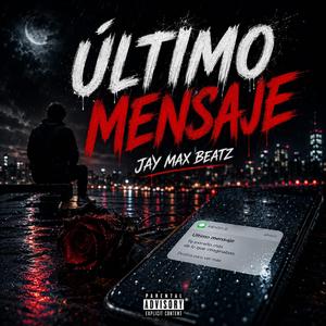 ULTIMO MENSAJE