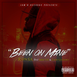 Been On Mine (feat. Mike Vee & Lucky Luciano)