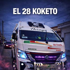 El 28 Koqueto