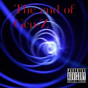 Z世代末(Prod.by Ice CXLD)