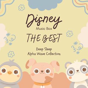 コンパス・オブ・ユア・ハート～やさしい音色で眠る～ (Cover) [東京ディズニー・シー/シンドバッド・ストーリーブック・ヴォヤッジ]