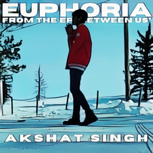 Euphoria - From the EP "Between Us"
