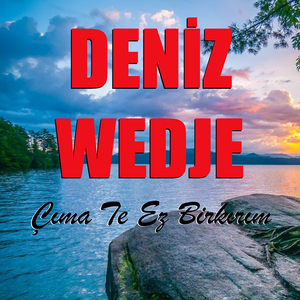 Çıma Te Ez Birkırım