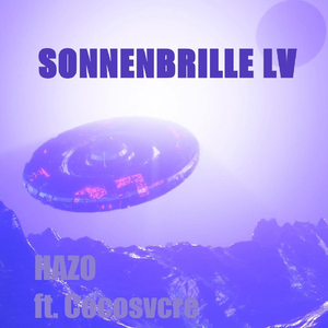 Sonnenbrille LV (feat. Cocosvcre)