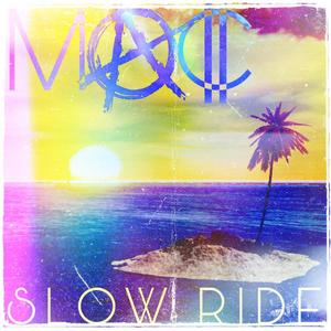 Slow Ride