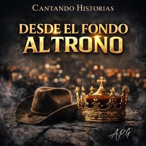 Desde el fondo al trono