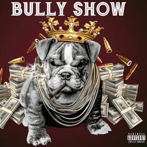 BULLY SHOW