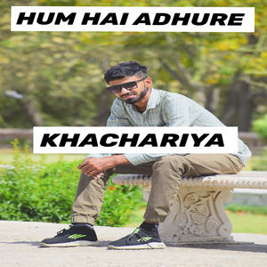 Hum Hai Adhure