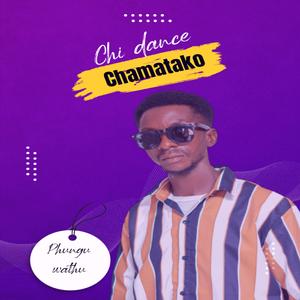 Chi Dance chamatako