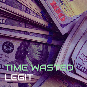 Time Wasted