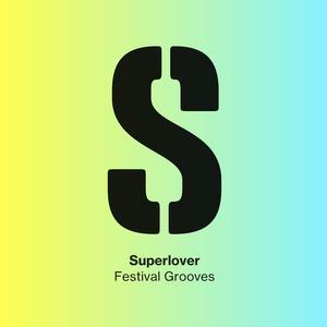 Luv U Too Much (Superlover Festival Edit)