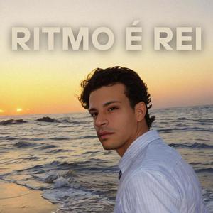 Ritmo é Rei
