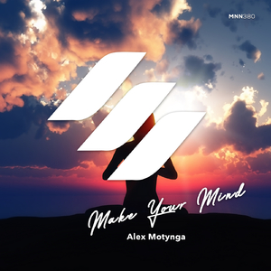 Make Your Mind (Radio Edit)