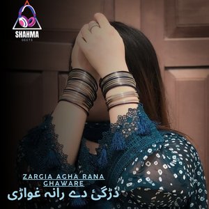 Zargia Agha Rana Ghaware