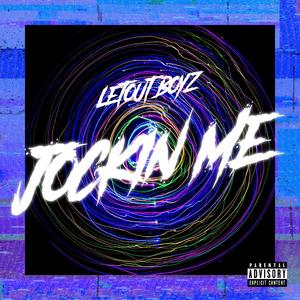Jockin Me (feat. MadoTrak, Dho. & Dutchie V)