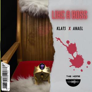 Like a Boss (feat. Klats)