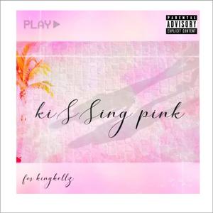 Kissing Pink
