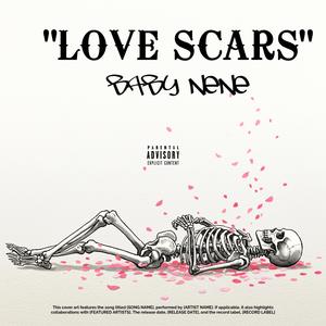 Love Scars