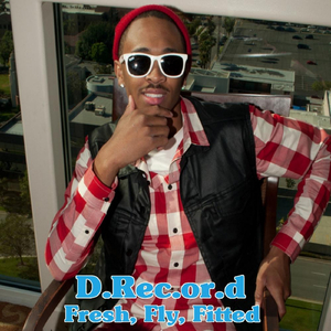 Fresh, Fly, Fitted (Feat. Kilo & Xstacy)