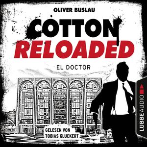 Cotton Reloaded, Folge 46: El Doctor, Kapitel 69