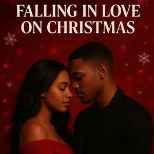 Falling In Love On Christmas (feat. Justin Arnold & JKZ)