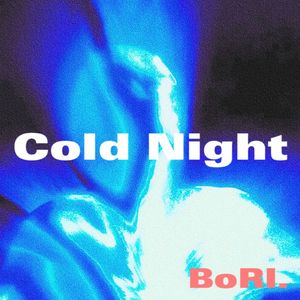 COLD NIGHT