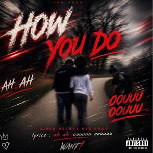 How You Do