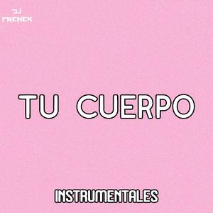 tu cuerpo