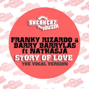 Story Of Love (feat. Nathasja) [Franky Rizardo Vocal Remix]
