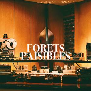 Forets Paisibles