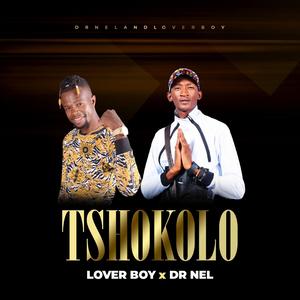 Tshokolo (feat. Lover boy)
