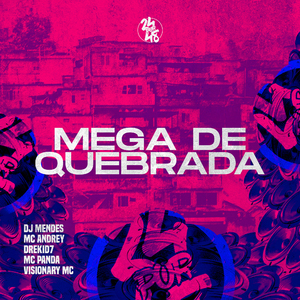 Mega de Quebrada