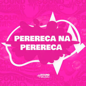 PERERECA NA PERERECA