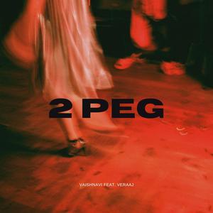 2 Peg (feat. Veraaj)