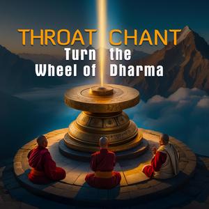 Turn the Wheel of Dharma