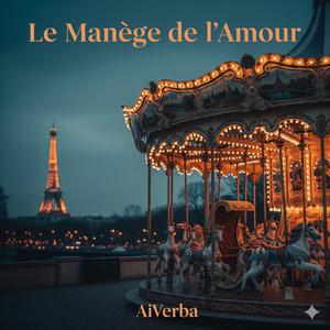 Le Manège de l’Amour